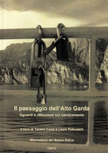 Il paesaggio dell'alto garda